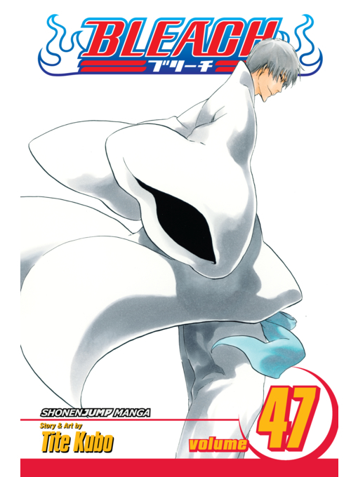 Title details for Bleach, Volume 47 by Tite Kubo - Available